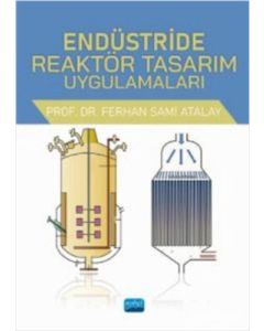 Endüstride Reaktör Tasarım Uygulamaları