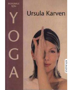 Ruhumuz için Yoga