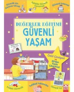 Değerler Eğitimi - Güvenli Yaşam