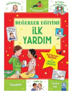 Değerler Eğitimi -  İlk Yardım 