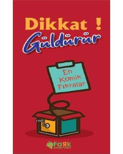 Dikkat! Güldürür