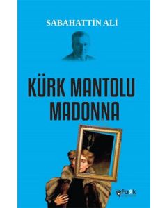 Kürk Mantolu Madonna