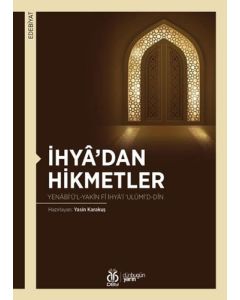 İhya’dan Hikmetler