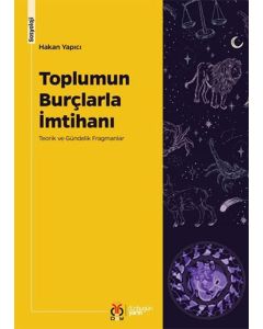Toplumun Burçlarla İmtihanı