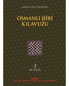 Osmanlı Şiiri Kılavuzu 2. Cilt
