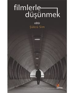 Filmlerle Düşünmek