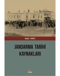 Jandarma Tarihi Kaynakları