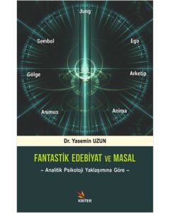 Fantastik Edebiyat ve Masal