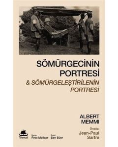 Sömürgecinin Portresi ve Sömürgeleştirilenin Portresi