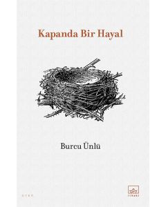 Kapanda Bir Hayal