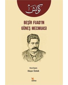 Beşir Fuad’ın Güneş Mecmuası