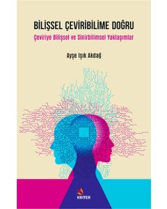 Bilişsel Çeviribilime Doğru