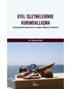 Otel İşletmelerinde Kurumsallaşma