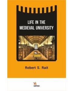 Life In The Medieval University