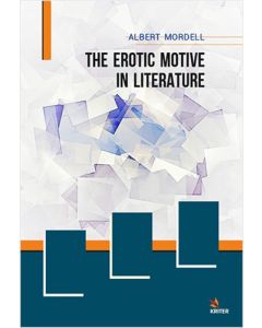The Erotic Motive in Literature