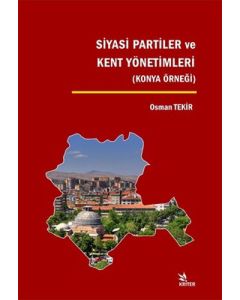 Siyasi Partiler ve Kent Yönetimleri