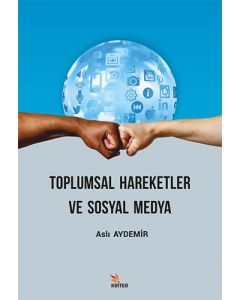Toplumsal Hareketler ve Sosyal Medya