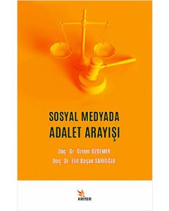 Sosyal Medyada Adalet Arayışı