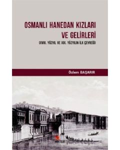 Osmanlı Hanedan Kızları ve Gelirleri
