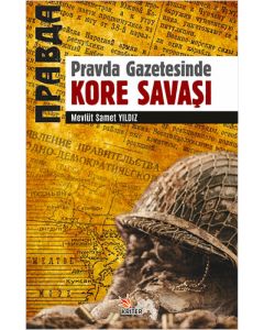 Pravda Gazetesinde Kore Savaşı