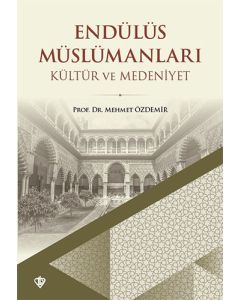 Endülüs Müslümanları - Kültür ve Medeniyet