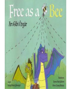 Free As a Bee - Arı Gibi Özgür