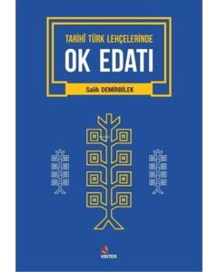 Tarihi Türk Lehçelerinde Ok Edatı