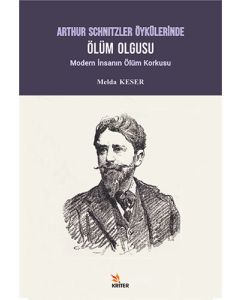 Arthur Schnitzler Öykülerinde Ölüm Olgusu