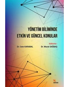 Yönetim Biliminde Etkin ve Güncel Konular