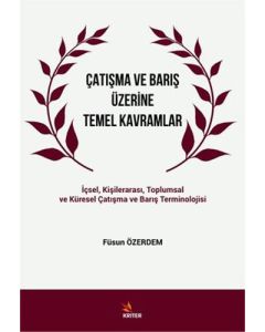 Çatışma ve Barış Üzerine Temel Kavramlar