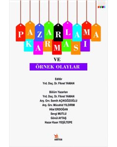 Pazarlama Karması ve Örnek Olaylar