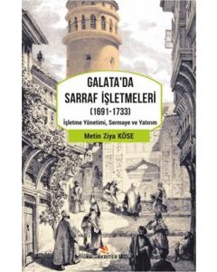 Galata'da Sarraf İşletmeleri (1691-1733)