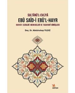 Sultanü’l-Evliya Ebü Said-i Ebü’l-Hayr