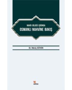 Nahiv Bilgisi Işığında Osmanlı Nahvine Bakış
