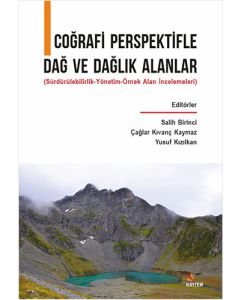 Coğrafi Perspektifle Dağ ve Dağlık Alanlar