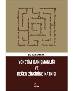 Yönetim Danışmanlığı ve Değer Zincirine Katkısı