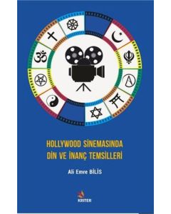 Hollywood Sinemasında Din ve İnanç Temsilleri