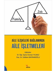 Aile İlişkileri Bağlamında Aile İşletmeleri