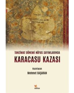 Tanzimat Dönemi Nüfus Sayımlarında Karacasu Kazası