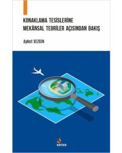 Konaklama Tesislerine Mekansal Teoriler Açısından Bakış