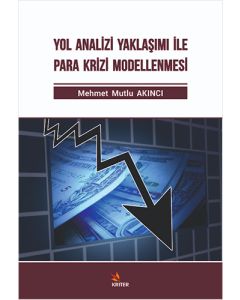 Yol Analizi Yaklaşımı İle Para Krizi Modellenmesi