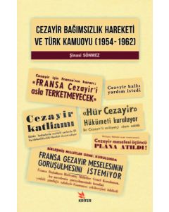 Cezayir Bağımsızlık Hareketi Ve Türk Kamuoyu (1954–1962)