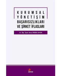 Kurumsal Yöneti̇şi̇m Başarısızlıkları ve Şi̇rket İflasları