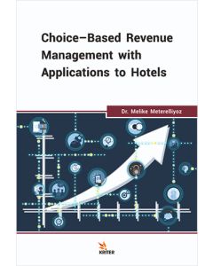 Choice-Based Revenue Management with Applications to Hotels