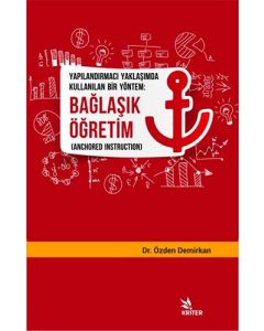 Yapılandırmacı Yaklaşımda Kullanılan Bir Yöntem: Bağlaşık Öğretim