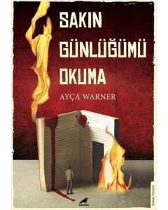 Sakın Günlüğümü Okuma
