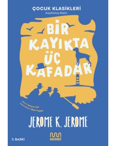 Bir Kayıkta Üç Kafadar