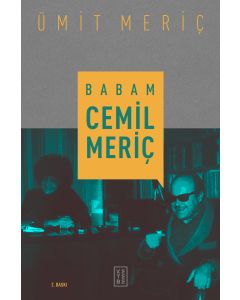 Babam Cemil Meriç (Ciltli)