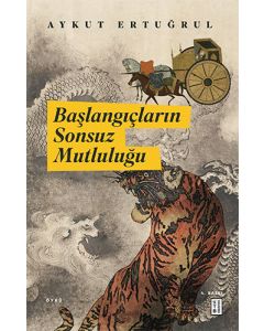 Başlangıçların Sonsuz Mutluluğu