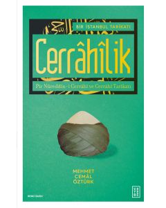 Bir İstanbul Tarikatı - Cerrahilik